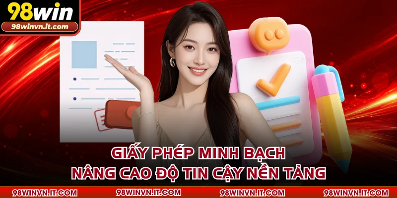 Giấy phép minh bạch nâng cao độ tin cậy nền tảng